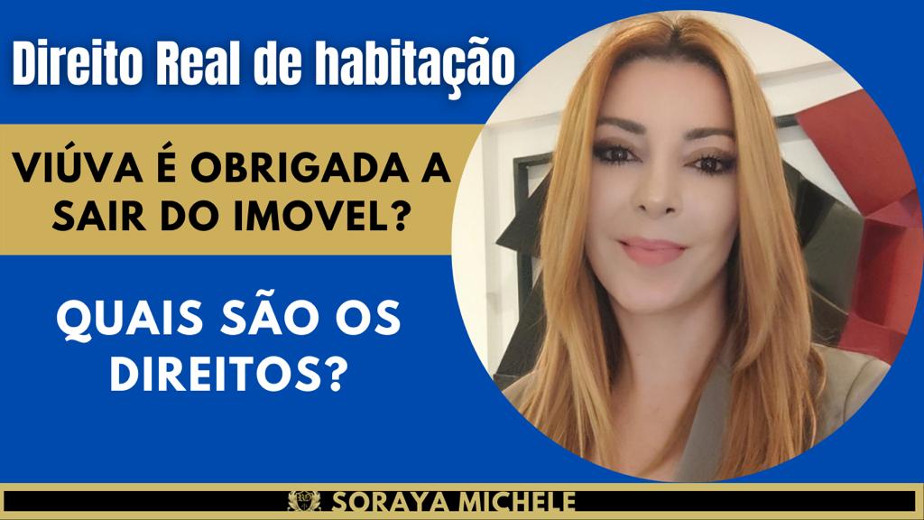 Leia mais sobre o artigo T1 – #41 – VIÚVO(A) É OBRIGADO(A) A SAIR DO IMÓVEL? DIREITO REAL DE HABITAÇÃO.