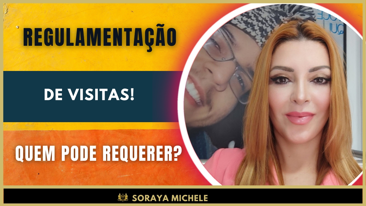 Leia mais sobre o artigo T1 – #50 – REGULAMENTAÇÃO DE VISITAS